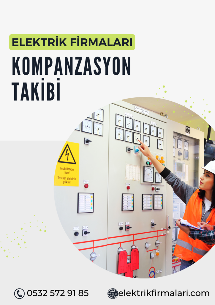Kompanzasyon Takibi