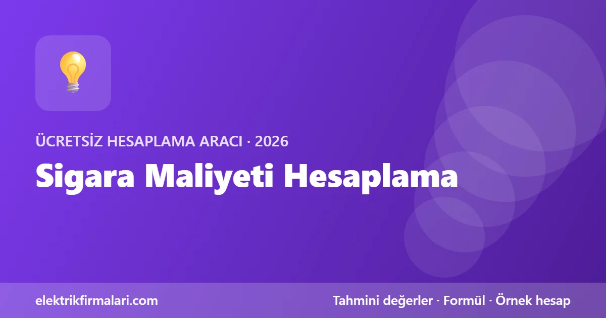 Sigara maliyeti hesaplama aracı görseli
